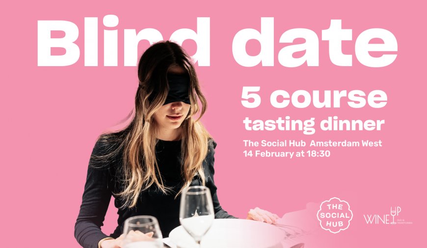 Forget Cupid, you've got a Wine Blind Date for Valentine Day!